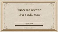 Vita e opere di Francesco bacone