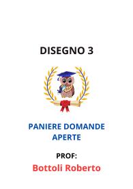 Paniere Verificato di DISEGNO 3, Bottoli Roberto, 2025 - RISPOSTE APERTE