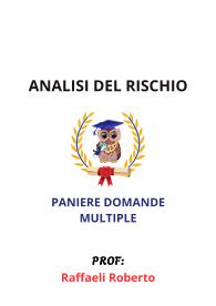 Paniere Completo di ANALISI DEL RISCHIO, Prestininzi Alberto, 2025 - RISPOSTE MULTIPLE