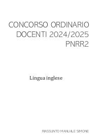 CONCORSO ORDINARIO DOCENTI 2025 - INGLESE - PRIMA PROVA SCRITTA PNRR2 - RIASSUNTO SIMONE