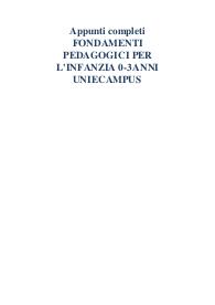 Riassunto appunti fondamenti pedagogici per l'infanzia AGGIORNATO 2024 uniecampus