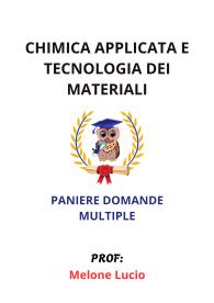 Paniere CHIMICA APPLICATA E TECNOLOGIA DEI MATERIALI, 2025, ecampus, Melone Lucio - MULTIPLE