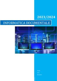 APPUNTI INFORMATICA DOCUMENTALE - UNIVR PROF.SSA D'AMICO