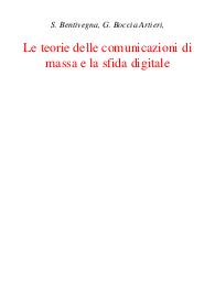 Le teorie delle comunicazioni di massa e la sfida digitale - Sara Bentivegna; Giovanni Boccia Artieri