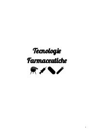 Appunti tecnologie farmaceutiche (Farmacia UNIBS)