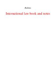 international-law-book-and-notes-summary-for-prof-rubinis-class