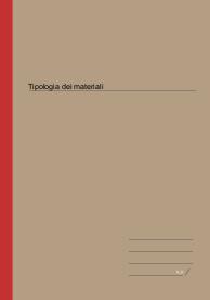 Tipologia dei materiali 1, Alberto Campolunghi, IED, 2022