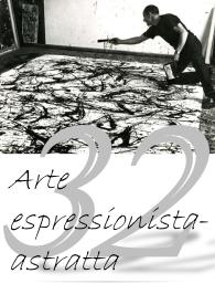 Riassunti storia dell'arte: arte espressionista-astratta