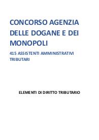 CONCORSO AGENZIA DOGANE E MONOPOLI 2025 - ELEMENTI DI DIRITTO TRIBUTARIO - RIASSUNTO COMPLETO