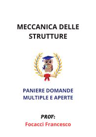 Paniere MECCANICA DELLE STRUTTURE, Focacci Francesco, Ecampus, 2025 - MULTIPLE E APERTE