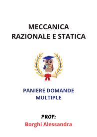 Paniere MECCANICA RAZIONALE E STATICA, Borghi Alessandra, Ecampus, 2025 -RISPOSTE MULTIPLE